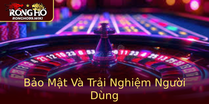 Bảo Mật Và Trải Nghiệm Người Dùng Bảo Mật Và Trải Nghiệm Người Dùng