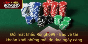 Oi Mat Khau Rongho99 Bao Ve Tai Khoan Khoi Nhung Moi E Doa Ngay Cang Tinh Vi 1