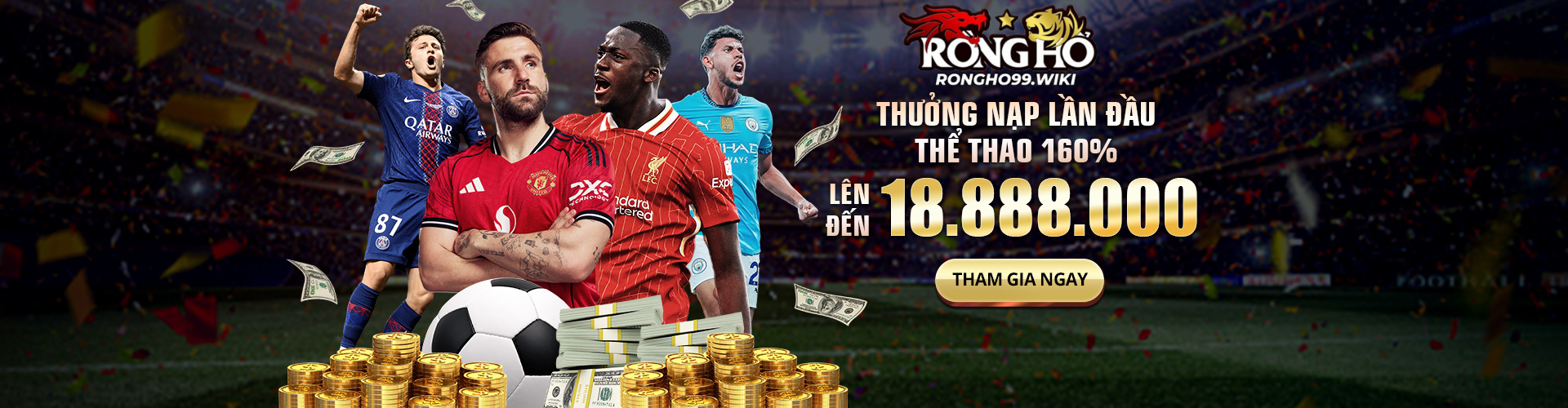 Rongho99 - Nhà Cái Cá Cược Đẳng Cấp Đa Dạng Dịch Vụ Thú Vị 1 Rongho99 Thuong Nap Lan Dau Len Den 18 888 000